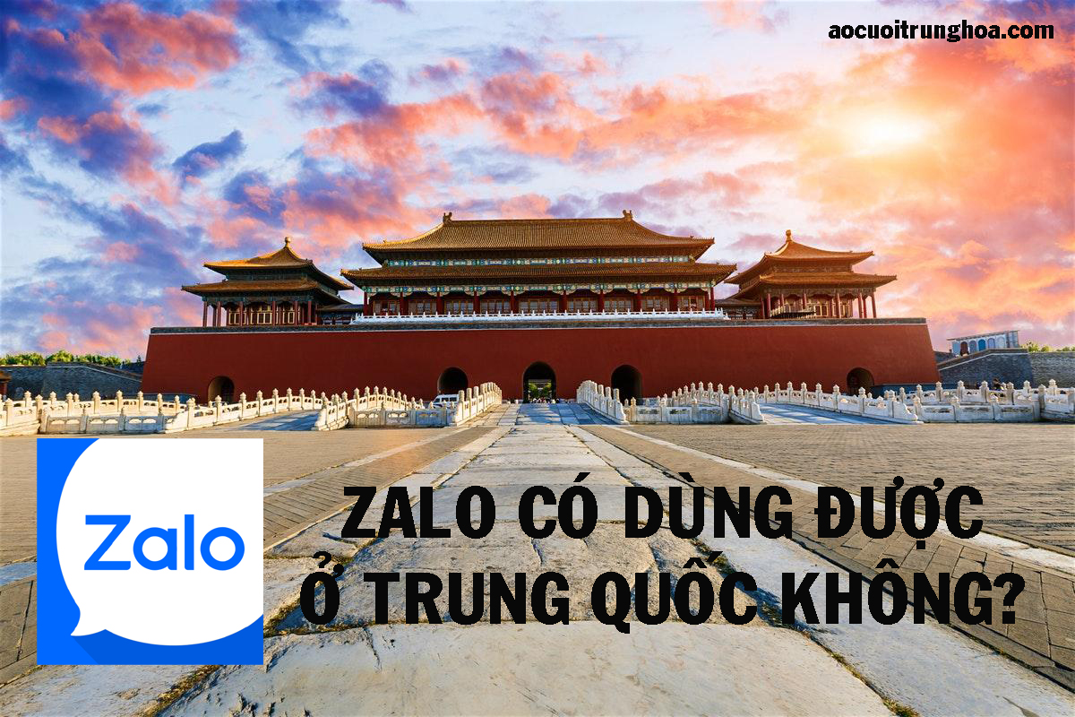 Zalo có dùng được ở Trung Quốc không - NiNiStore